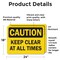 Signmission Keep Clear At All Times, 24 in W x Rectangle, Vinyl Decal OS-2PACK-CS-D-1824-L-19193 - alternate 6